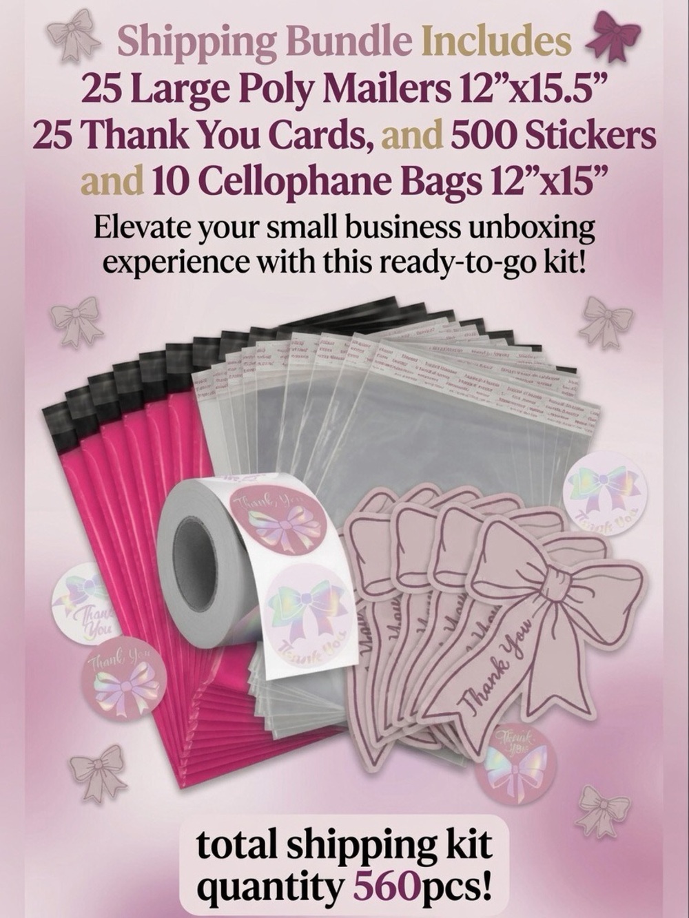 560pc Bundle: 25 Large Poly Mailers, 10 Cellophane Bags, 25 Cards & 500 Stickers